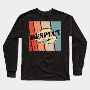 Respect shirt, vintage retro, gift idea Long Sleeve T-Shirt